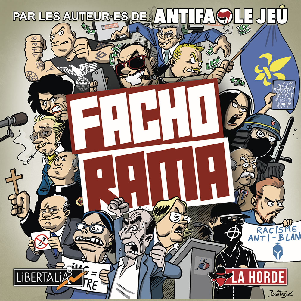 Fachorama (La Horde) // Les éditions Libertalia